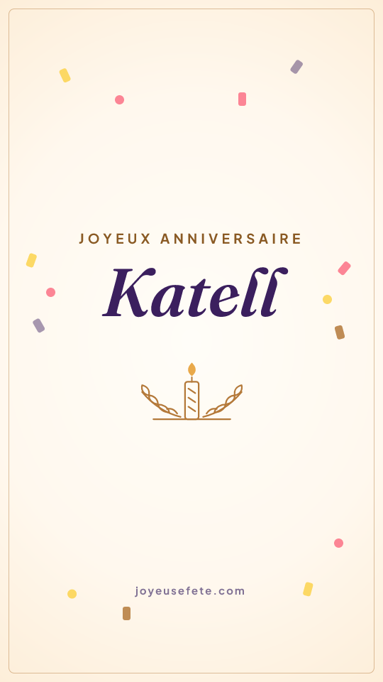Image « Joyeux anniversaire Katell » au format story