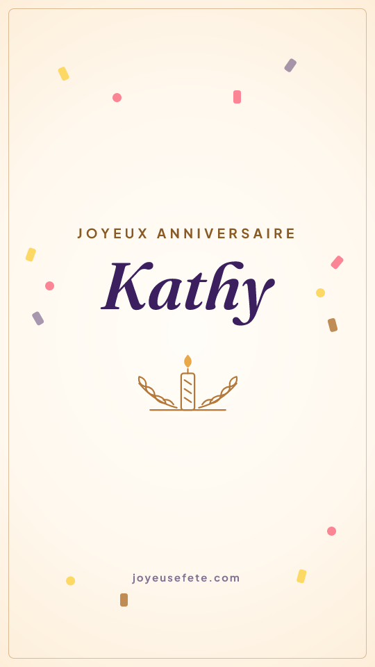Image « Joyeux anniversaire Kathy » au format story