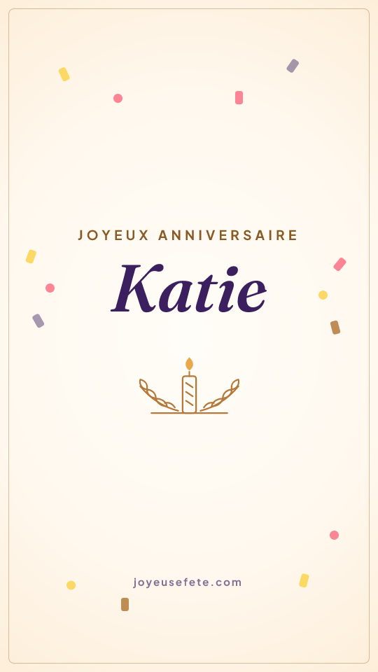 Image « Joyeux anniversaire Katie » au format story