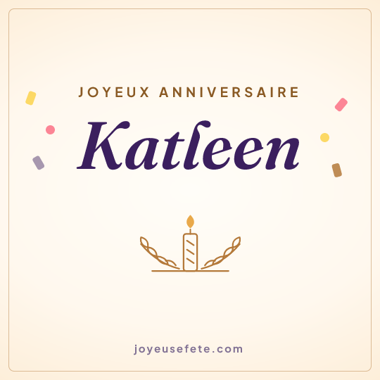 Image carrée « Joyeux anniversaire Katleen » pour WhatsApp