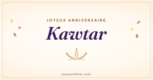 Image « Joyeux anniversaire Kawtar » au format large