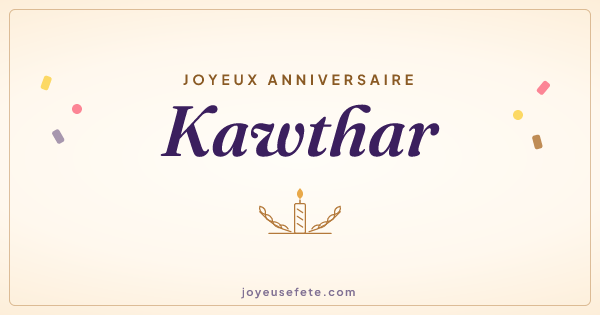 Image « Joyeux anniversaire Kawthar » au format large