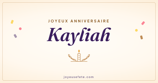 Image « Joyeux anniversaire Kayliah » au format large