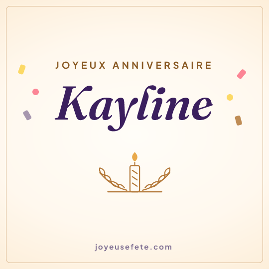 Image carrée « Joyeux anniversaire Kayline » pour WhatsApp