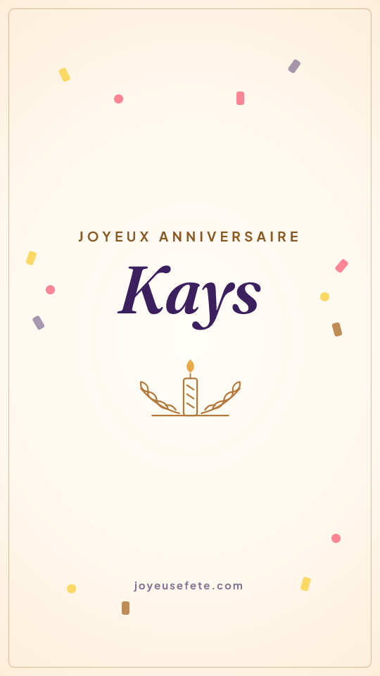 Image « Joyeux anniversaire Kays » au format story