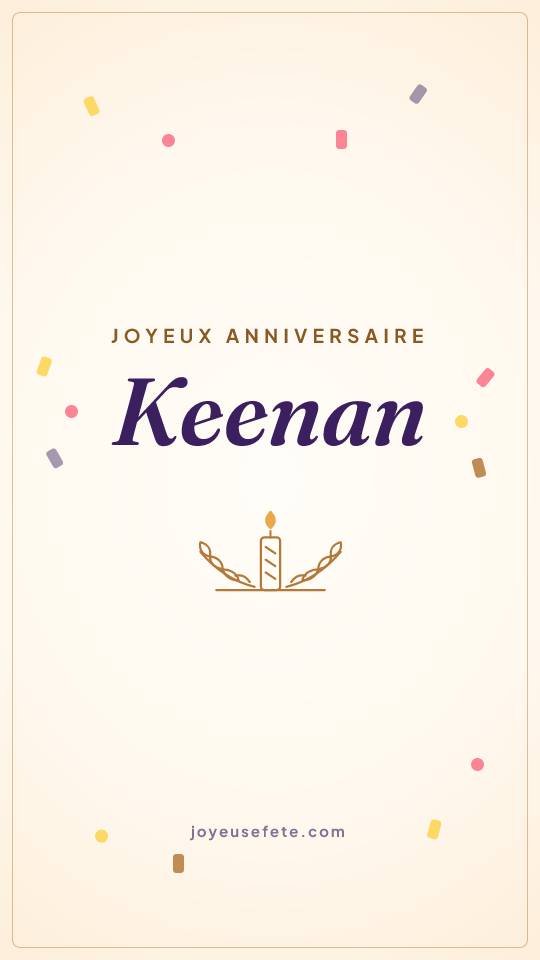 Image « Joyeux anniversaire Keenan » au format story