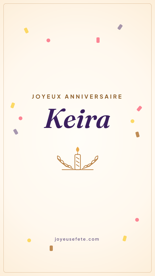 Image « Joyeux anniversaire Keira » au format story