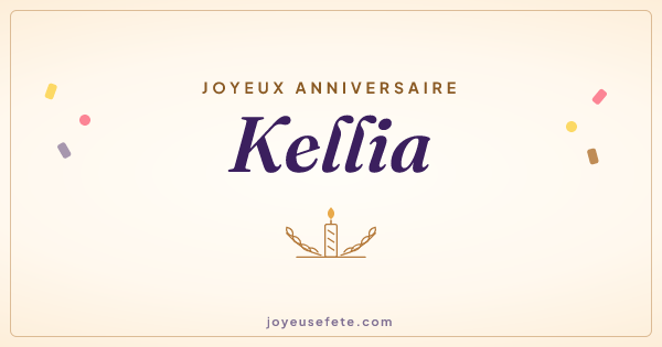 Image « Joyeux anniversaire Kellia » au format large