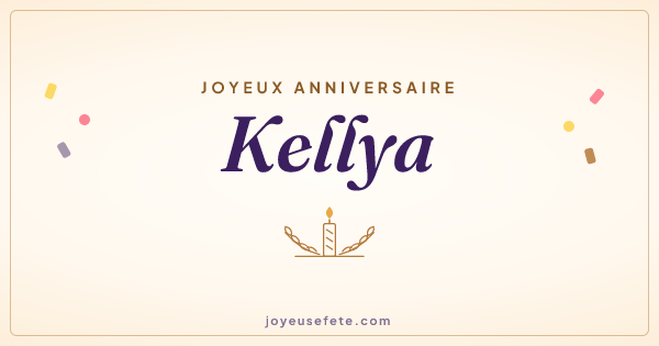 Image « Joyeux anniversaire Kellya » au format large
