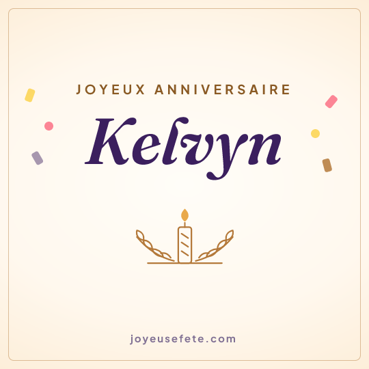 Image carrée « Joyeux anniversaire Kelvyn » pour WhatsApp