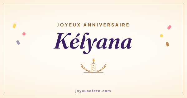 Image « Joyeux anniversaire Kélyana » au format large