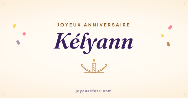 Image « Joyeux anniversaire Kélyann » au format large