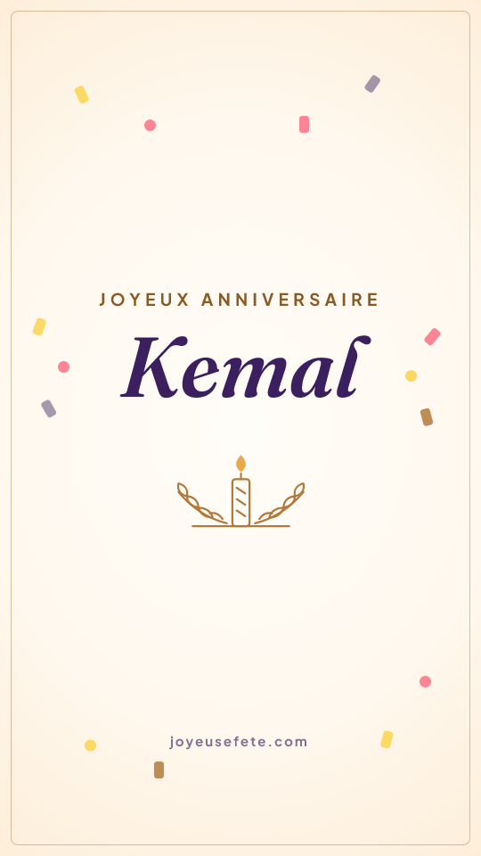 Image « Joyeux anniversaire Kemal » au format story