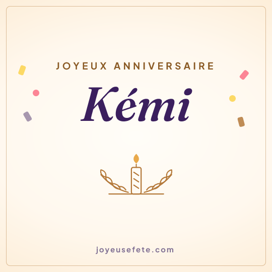 Image carrée « Joyeux anniversaire Kémi » pour WhatsApp