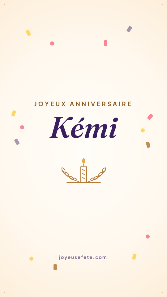 Image « Joyeux anniversaire Kémi » au format story