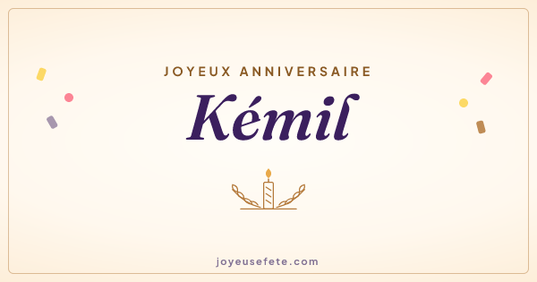 Image « Joyeux anniversaire Kémil » au format large