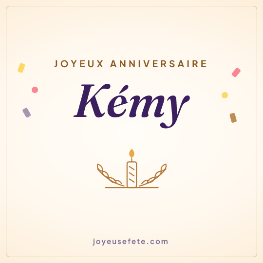 Image carrée « Joyeux anniversaire Kémy » pour WhatsApp