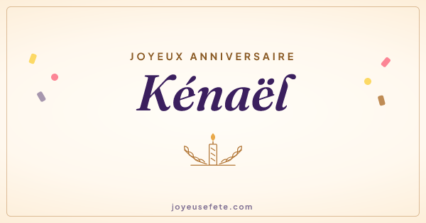 Image « Joyeux anniversaire Kénaël » au format large