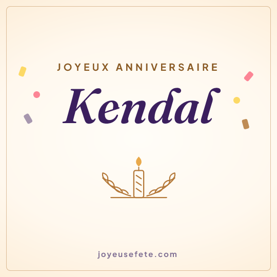 Image carrée « Joyeux anniversaire Kendal » pour WhatsApp