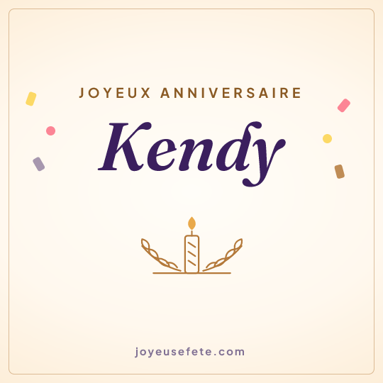 Image carrée « Joyeux anniversaire Kendy » pour WhatsApp
