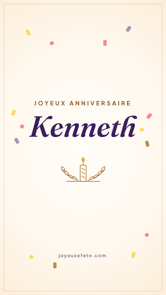 Image « Joyeux anniversaire Kenneth » au format story