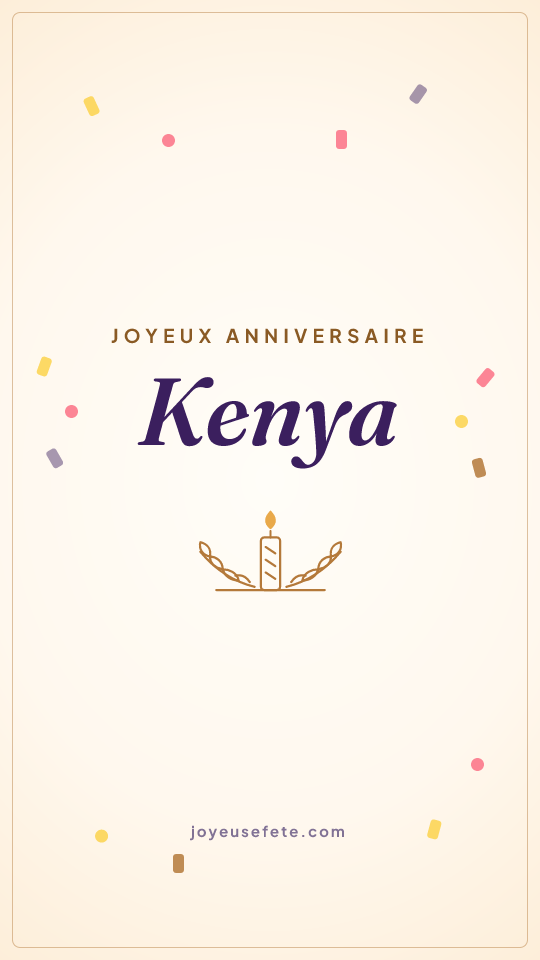 Image « Joyeux anniversaire Kenya » au format story