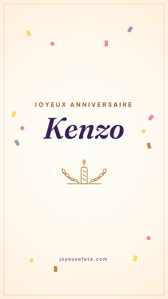 Image « Joyeux anniversaire Kenzo » au format story