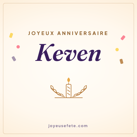 Image carrée « Joyeux anniversaire Keven » pour WhatsApp