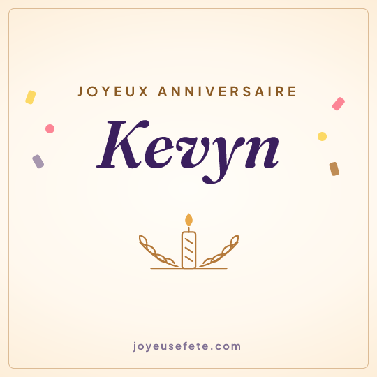 Image carrée « Joyeux anniversaire Kevyn » pour WhatsApp