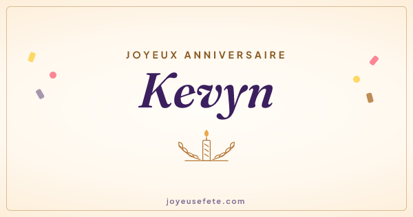Image « Joyeux anniversaire Kevyn » au format large