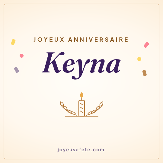 Image carrée « Joyeux anniversaire Keyna » pour WhatsApp