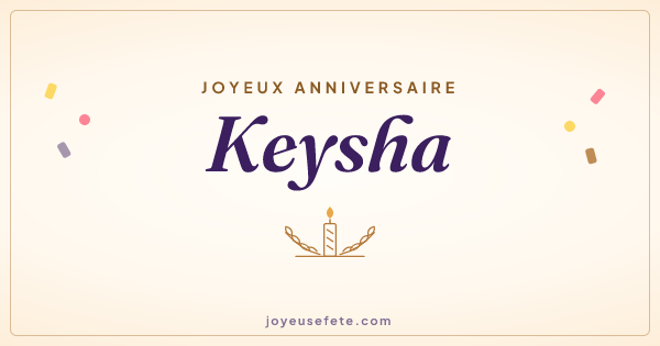 Image « Joyeux anniversaire Keysha » au format large
