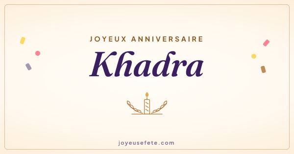 Image « Joyeux anniversaire Khadra » au format large
