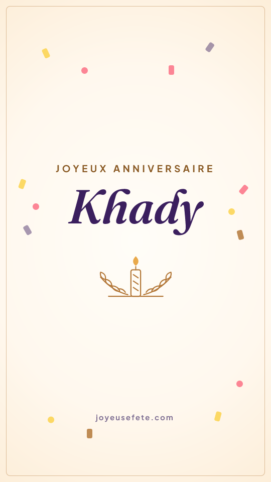 Image « Joyeux anniversaire Khady » au format story