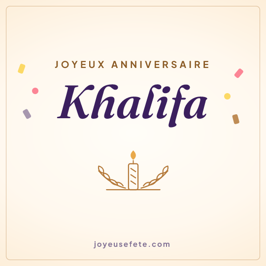 Image carrée « Joyeux anniversaire Khalifa » pour WhatsApp