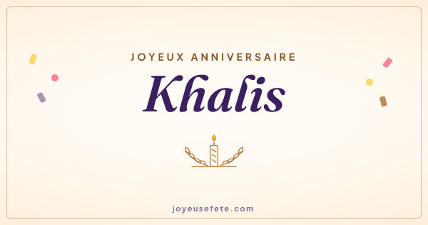 Image « Joyeux anniversaire Khalis » au format large