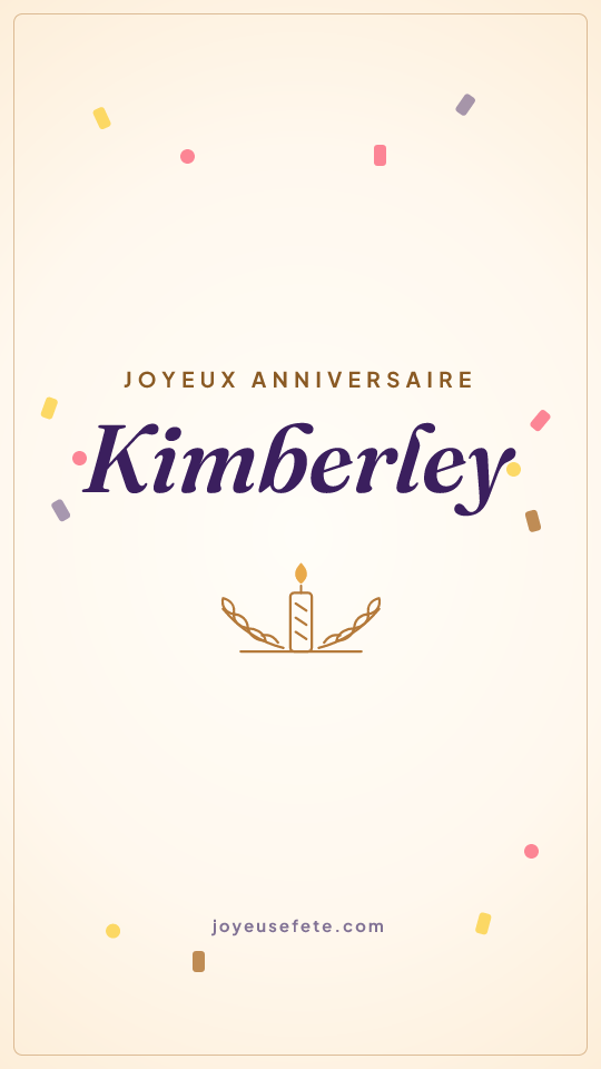 Image « Joyeux anniversaire Kimberley » au format story