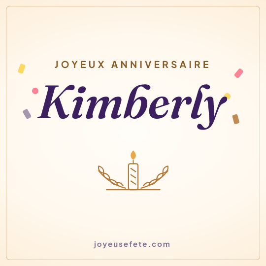 Image carrée « Joyeux anniversaire Kimberly » pour WhatsApp
