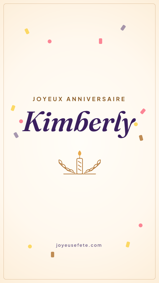 Image « Joyeux anniversaire Kimberly » au format story
