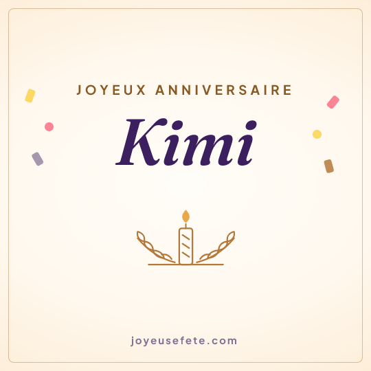 Image carrée « Joyeux anniversaire Kimi » pour WhatsApp
