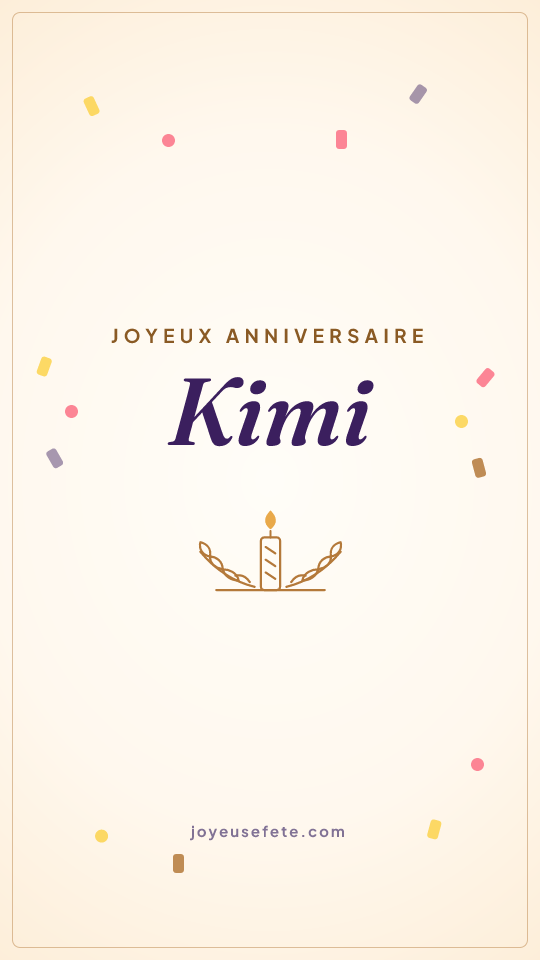 Image « Joyeux anniversaire Kimi » au format story