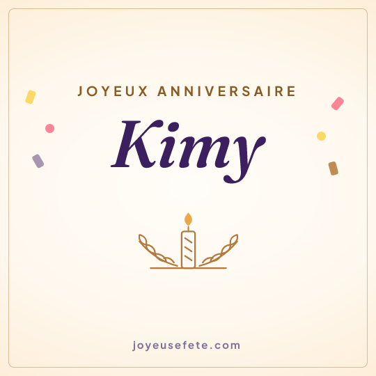 Image carrée « Joyeux anniversaire Kimy » pour WhatsApp