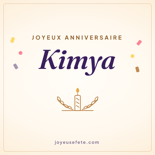 Image carrée « Joyeux anniversaire Kimya » pour WhatsApp