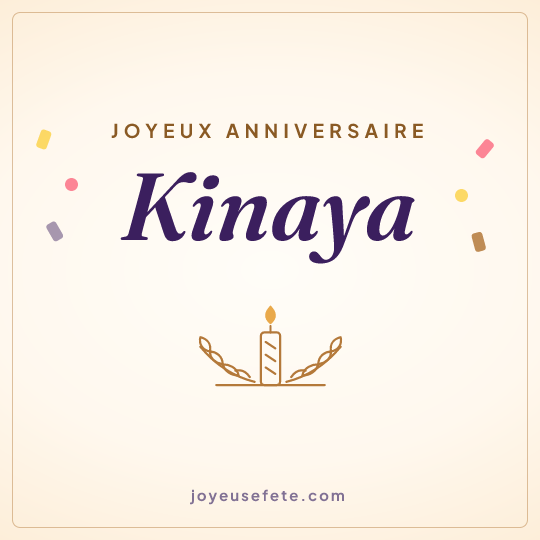 Image carrée « Joyeux anniversaire Kinaya » pour WhatsApp