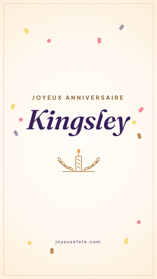 Image « Joyeux anniversaire Kingsley » au format story