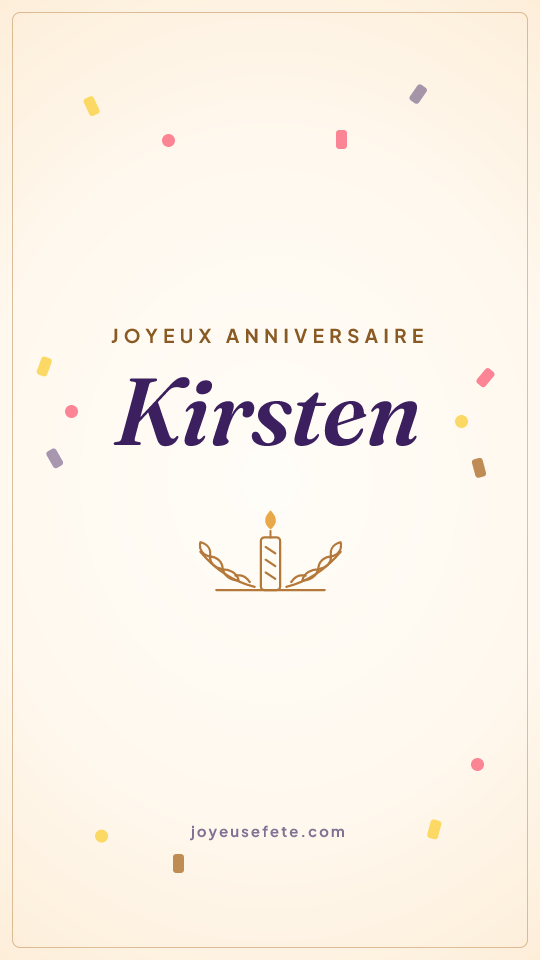 Image « Joyeux anniversaire Kirsten » au format story