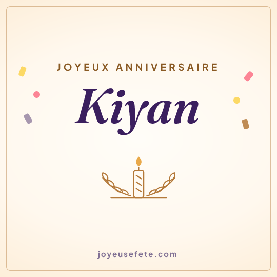 Image carrée « Joyeux anniversaire Kiyan » pour WhatsApp
