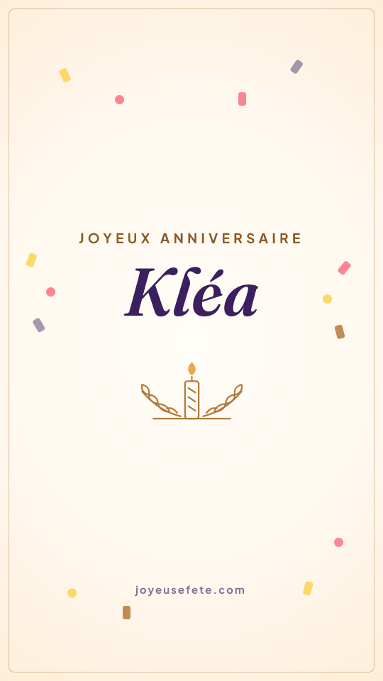 Image « Joyeux anniversaire Kléa » au format story