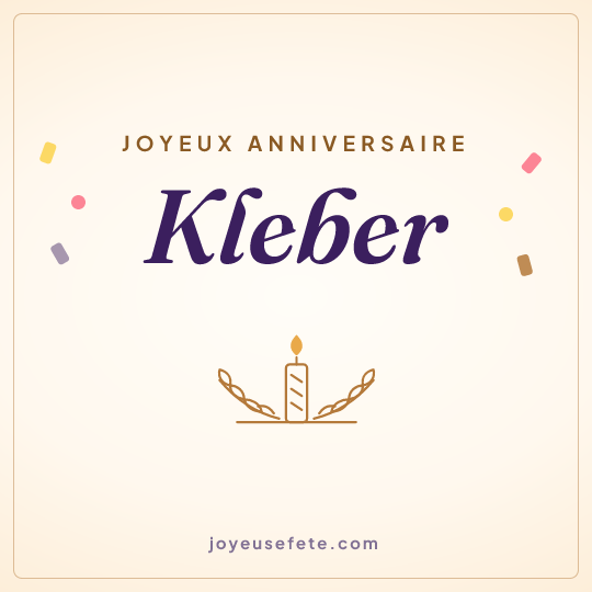 Image carrée « Joyeux anniversaire Kleber » pour WhatsApp