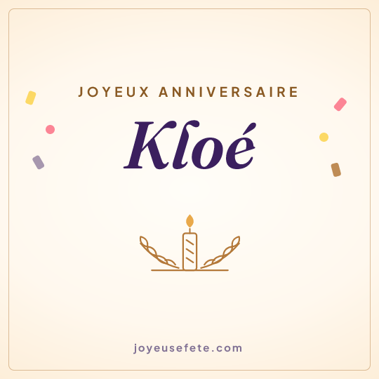 Image carrée « Joyeux anniversaire Kloé » pour WhatsApp